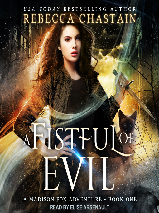 Title details for A Fistful of Evil by Rebecca Chastain - Available